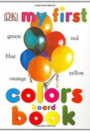 My First Colors Book (DK Publishing)