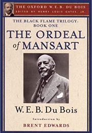 The Ordeal of Mansart (W.E.B. Du Bois)