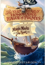 Very Nearly Honorable League of Pirates (Caroline Carlson)