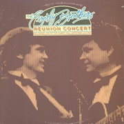 The Everly Brothers - Reunion Concert
