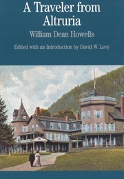 A Traveler From Altruria (William Dean Howells)