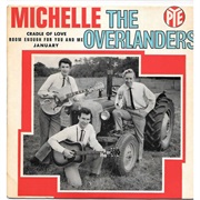 Michelle - The Overlanders