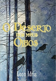O Deserto Nos Meus Olhos (Leon Idris)