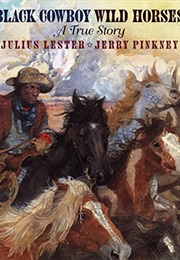 Black Cowboy, Wild Horses (Julius Lester)