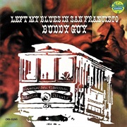Buddy Guy - I Left My Blues in San Francisco