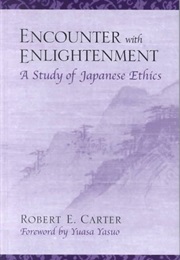 Encounter With Enlightenment (Robert E. Carter)