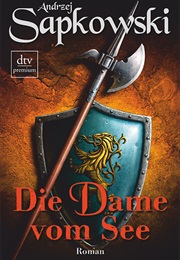 Die Dame Vom See (Andrzej Sapkowski)