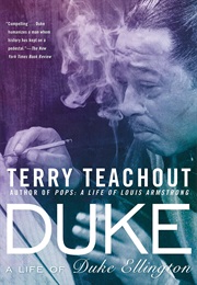 Duke: A Life of Duke Ellington (Terry Teachout)