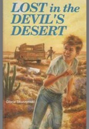 Lost in the Devil's Desert (Gloria Skurzynski)