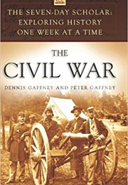 The Civil War (Dennis Gaffney and Peter Gaffney)