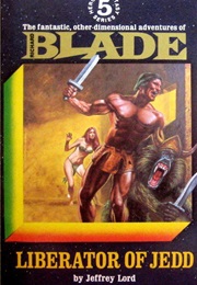 Liberator of Jedd (Richard Blade #5) (Jeffrey Lord)