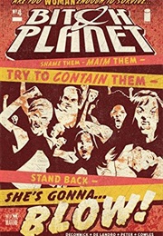 Bitch Planet #4 (Bitch Planet (Single Issues) #4) (Deconnick (Author); De Landro (Illustrator))