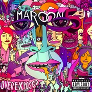 Maroon 5- Overexposed