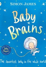 Baby Brains (Simon James)