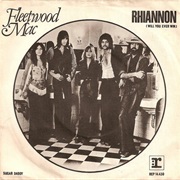 Fleetwood Mac - "Rhiannon (Will You Ever Win)"