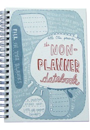 The Non-Planner Datebook (Keri Smith)