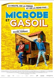 Microbe & Gasoline (2015)