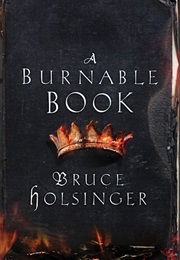 A Burnable Book (Bruce Holsinger)