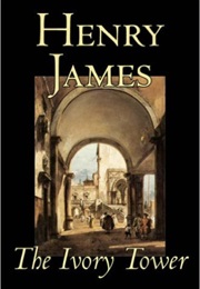 The Ivory Towers (Henry James)