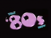 That 80's Show
