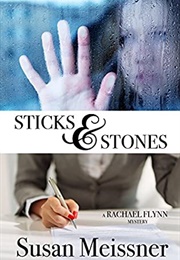 Sticks & Stones (Susan Meissner)
