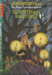 The Mystery of the Magic Circle (The Three Investigators) (M.V. Carey)