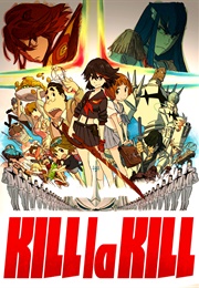Kill La Kill (2013)