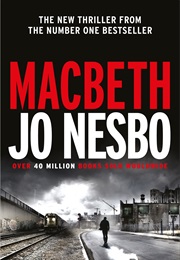 MacBeth (Jo Nesbo)
