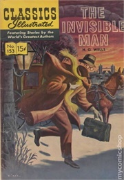 The Invisible Man (Classics Illustrated)