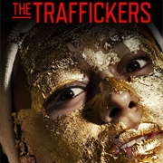 The Traffickers