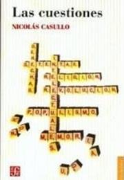 Las Cuestiones, by Nicolás Casullo