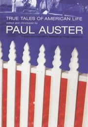 True Tales of American Life (Paul Auster)