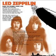 Babe I&#39;m Gonna Leave You - Led Zeppelin