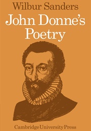 John Donne&#39;s Poetry (Wilbur Sanders)