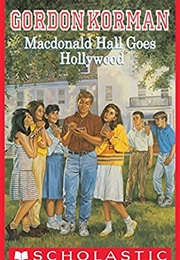 MacDonald Hall Goes Hollywood (Gordon Korman)