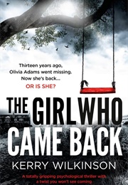 The Girl Who Came Back (Kerry Wilkinson)