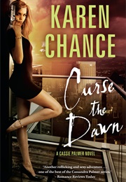 Curse the Dawn (Karen Chance)