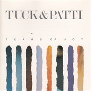Tuck & Patti - Tears of Joy