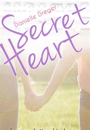 Secret Heart (Danielle Dreger)