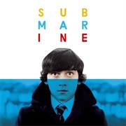 Submarine - Original Songs From the Film (Alex Turner, 2011)