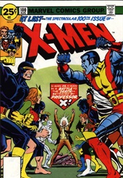 Uncanny X-Men (1963) #100 (Chris Claremont, Dave Cockrum)