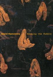 David Hammons: Rousing the Rubble