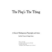 The Play's the Thing
