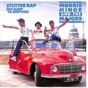 Stutter Rap (No Sleep Til Bedtime) - Morris Minor & the Majors