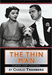 The Thin Man Murder Over Cocktails (Charles Tranberg)