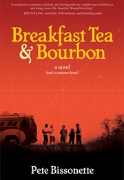 Breakfast Tea & Bourbon (Pete Bissonette)