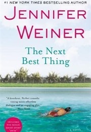 The Next Best Thing (Jennifer Weiner)