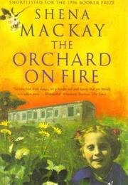 Shena MacKay: Orchard on Fire