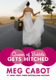 Queen of Babble Gets Hitched