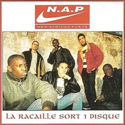 N.A.P - La Racaille Sort Un Disque